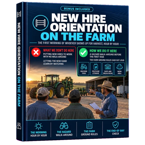 Bonus 6, New Hire Orientation on the Farm